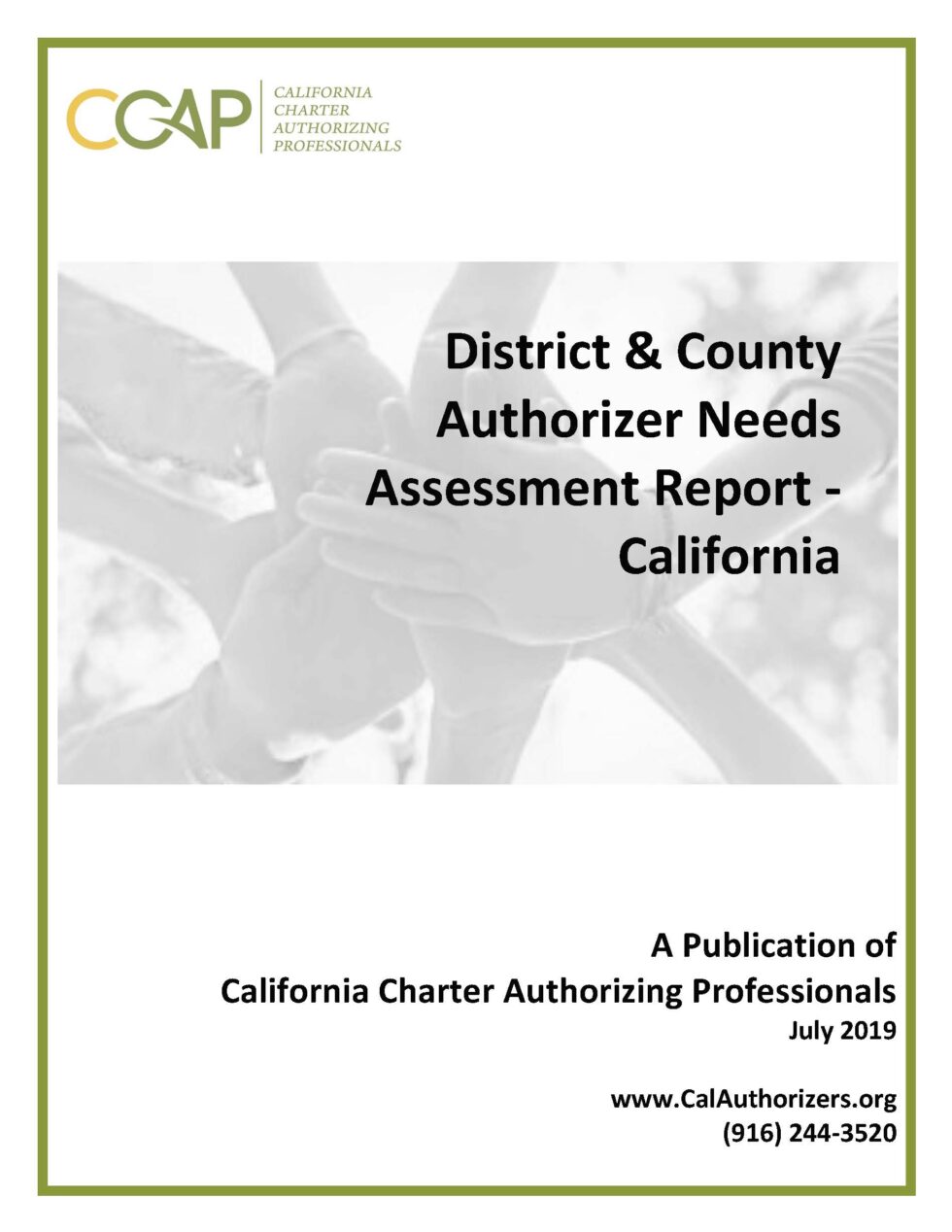 District & County Authorizer Needs Assessment Report - California - CCAP