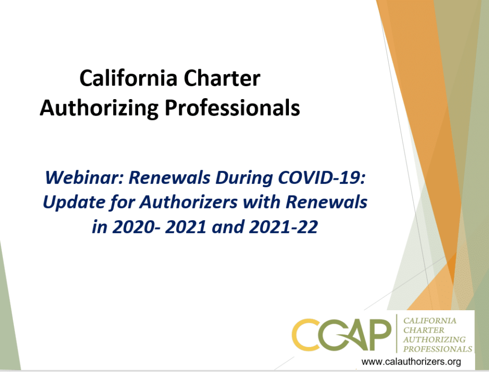 2020-21 Renewals for Authorizing Staff Webinar (PowerPoint) - CCAP