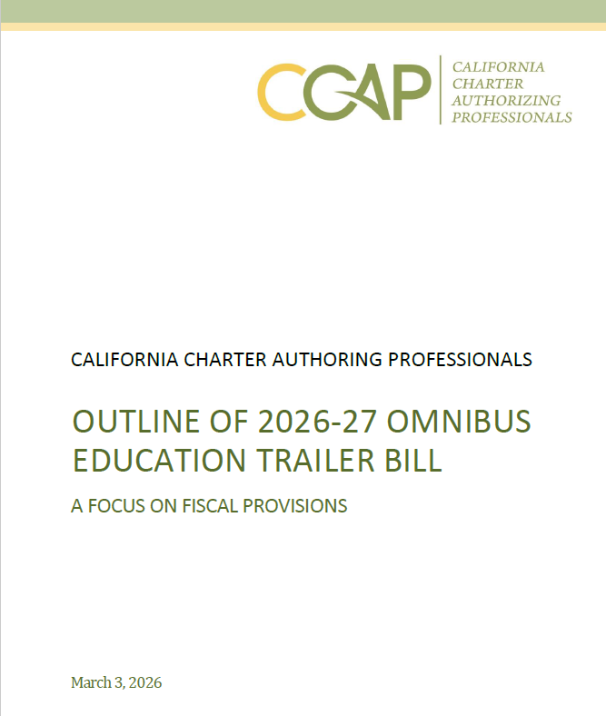 Outline of 2026-27 Omnibus Education Trailer Bill – a focus on fiscal provisions