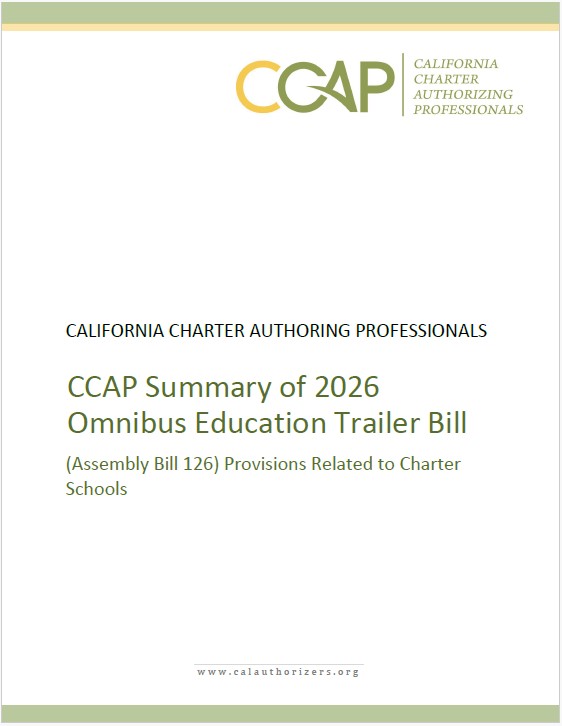 CCAP Summary of 2026 Omnibus Education Trailer Bill (Assembly Bill 126) Provisions Related to Charter Schools