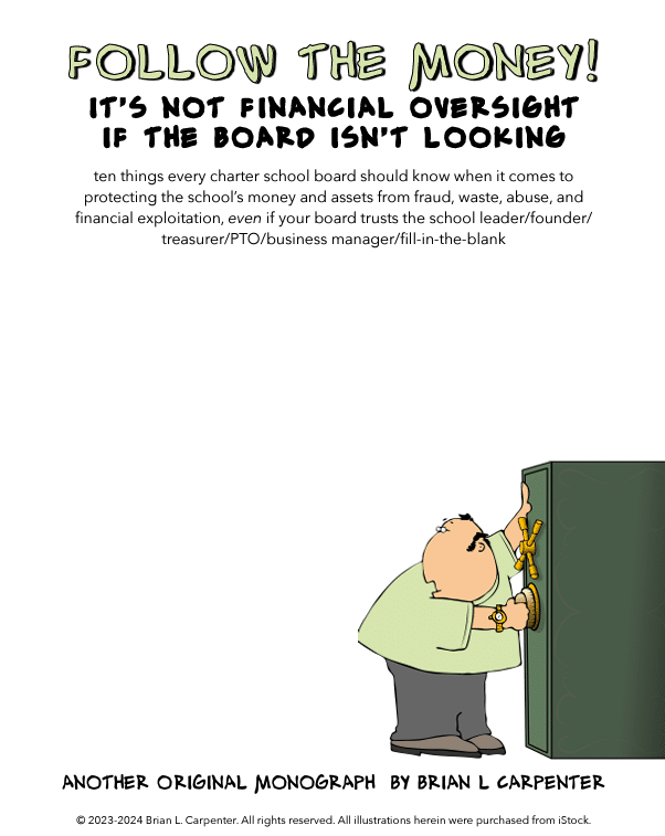 Follow the Money! It’s Not Financial Oversight if the Board Isn’t Looking