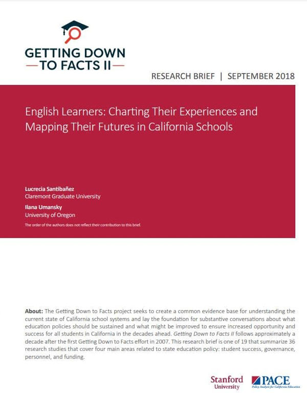 English Learners: Charting Their Experiences and Mapping their Futures in California Schools