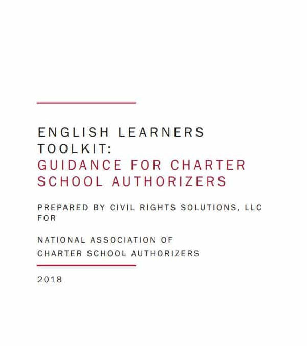 English Learners Toolkit: Guidance for Charter School Authorizers