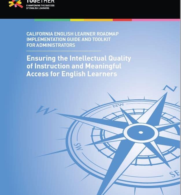 Volume 3: Ensuring the Intellectual Quality of Instruction and Meaningful Access for English Learners